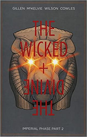 The Wicked + The Divine Volume 6: Imperial Phase II (Paperback)