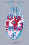 The Wicked + The Divine Volume 3: Commercial Suicide (Paperback)