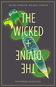 The Wicked + The Divine Vol. 7: Mothering Invention (Paperback)