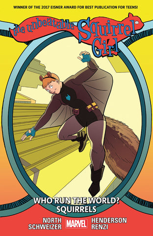 The Unbeatable Squirrel Girl Vol. 6: Who Run the World? Squirrels (Paperback)