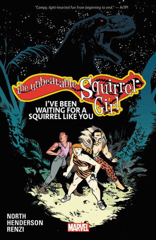 The Unbeatable Squirrel Girl Vol. 7: I've Been Waiting for a Squirrel Like You (Paperback)