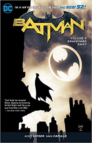 Batman Vol. 6: Graveyard Shift (The New 52 Paperback)